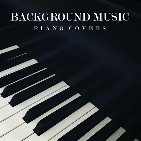 Background Music: Piano Covers - Instrumental Music From TraxLab mp3 buy, full tracklist