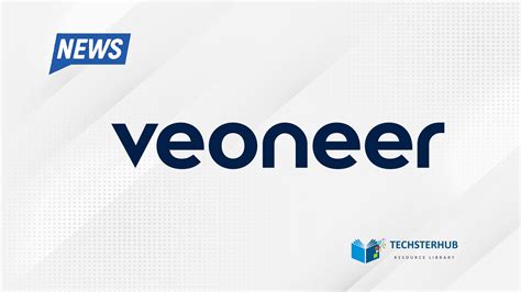 Veoneer collaborates with Arbe - TechsterHub