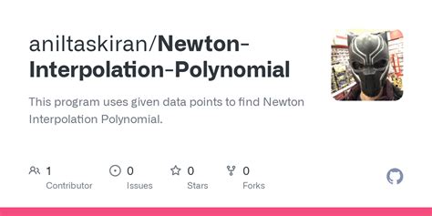 GitHub - aniltaskiran/Newton-Interpolation-Polynomial: This program uses given data points to ...