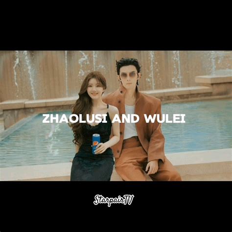 Zhao Lusi And Wu Lei A Look At Their Dynamic Relationship Zhaolusi