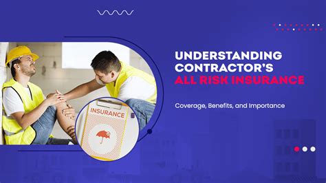 Exploring Contractor S All Risk Policy Coverage Importance