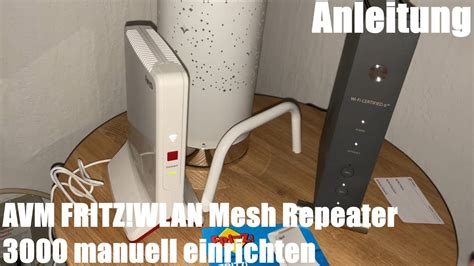 Avm Fritz Wlan Mesh Repeater Manuell Einrichten Pc Mac Oder Ipad