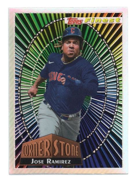 2022 TOPPS FINEST BASEBALL 94 FINEST CORNERSTONES JOSE RAMIREZ EBay