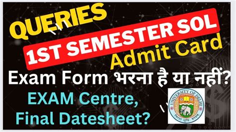 SOL First Semester Exam Queries 2023 Admit Card Final Datesheet