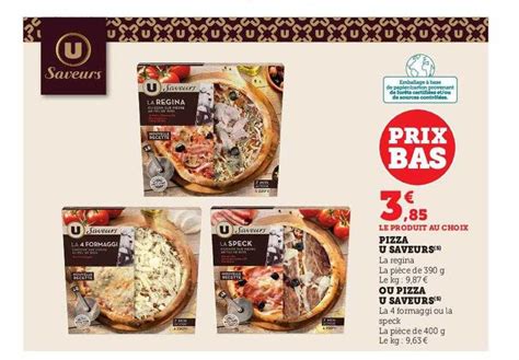 Promo Pizza U Saveurs La Regina Ou Pizza U Saveurs La Formaggi Ou La