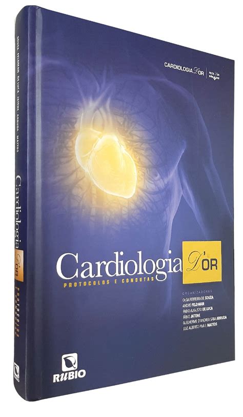 Livro Cardiologia Dor Protocolos E Condutas 1ª Edição 2021 Livraria