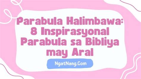 Parabula Halimbawa Inspirasyonal Parabula Sa Bibliya May Aral