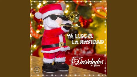 Ya llegó la navidad YouTube