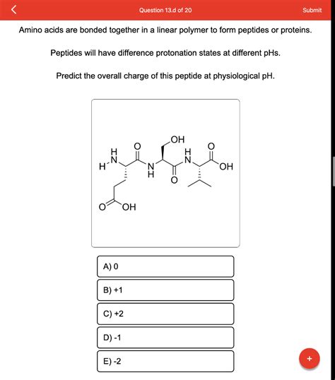 Solved Amino acids are bonded together in a linear polymer | Chegg.com