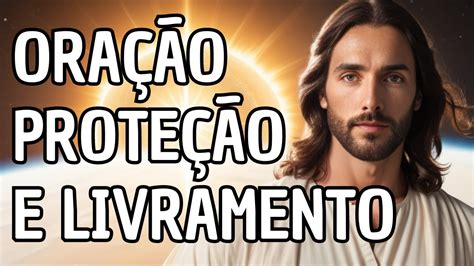 Oração de Proteção e Livramento Encontre Paz e Esperança YouTube