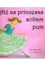 Até As Princesas Soltam Pum Livro - Ate As Princesas Soltam Pum – O Sebo Cultural – Venda de livros, cd's e ...