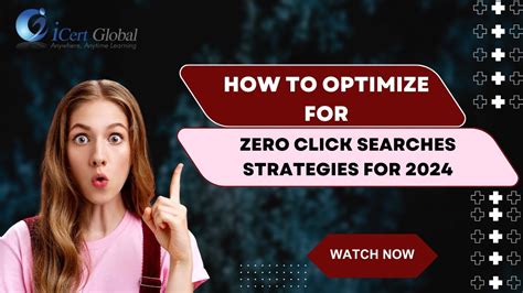 How To Optimize For Zero Click Searches Strategies For Icert