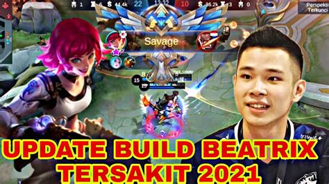 SAVAGE INI BUILD BEATRIX TERSAKIT 2021 TOP GLOBAL BEATRIX GAMEPLAY