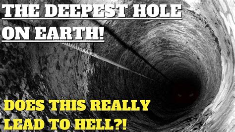 Why Scientists Sealed Up The Deepest Hole In The World Youtube