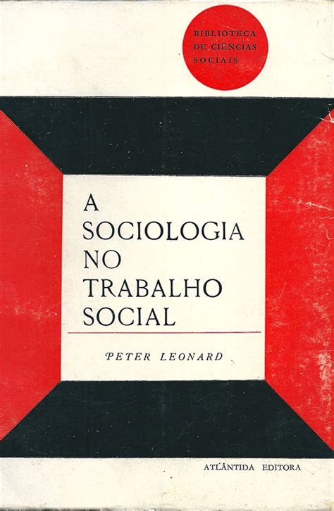 Livro A Sociologia No Trabalho Social Livros Antigos