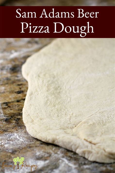 Sam Adams Beer Pizza Dough Recipe