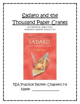 Sadako And The Thousand Paper Cranes Test Prep Chapters Tpt