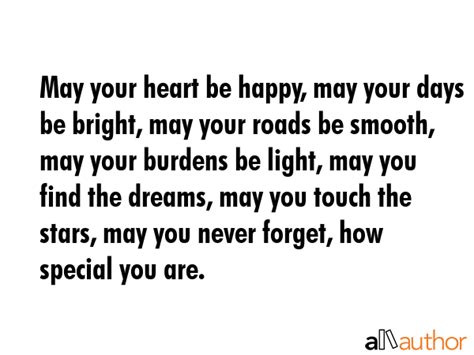 May Your Heart Be Happy May Your Days Be Quote