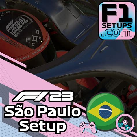 F1 23 Brazil Setup Guide F1Setups