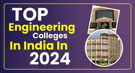 Top Engineering Colleges In India Edition Top Best