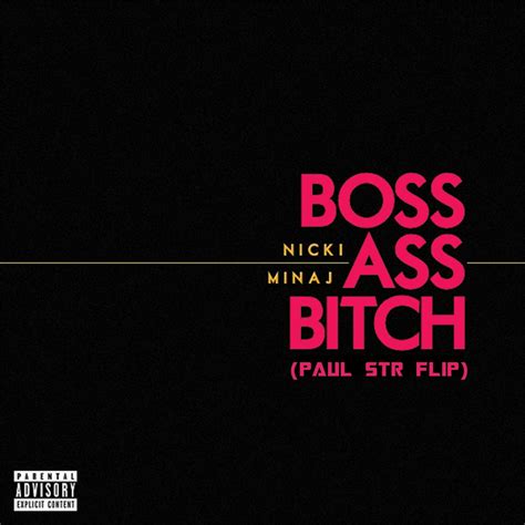 Nicki Minaj Boss Ass Bitch Paul Str Flip By Paul Str Free