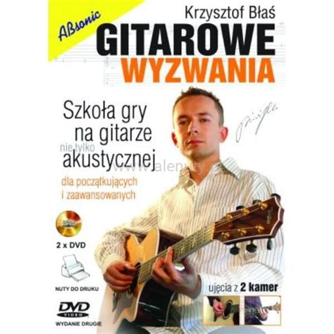 Gitarowe Wyzwania Szko A Gry Na Gitarze Nie Tylko Akustycznej