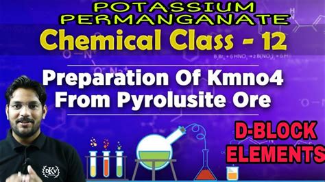 Potassium Permanganate D Block Elements 12 Class Chemistry Youtube