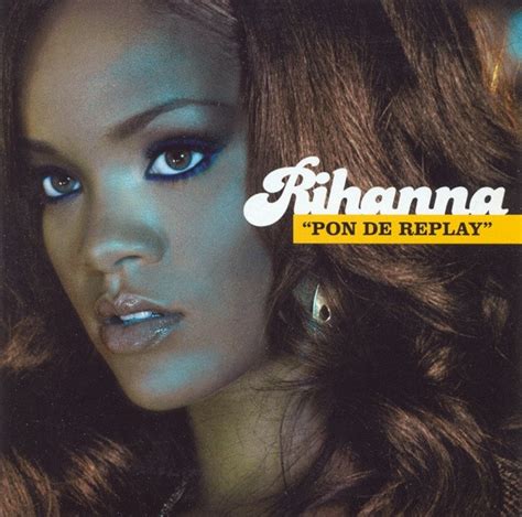 Rihanna Pon De Replay Releases Discogs