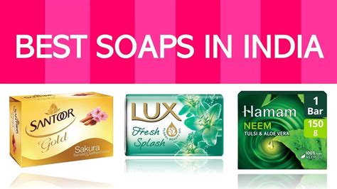 15 Best Soaps In India With Price Best Soap In India YouTube