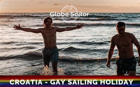 Unforgettable Gay Sailing Holiday Croatia Blog GlobeSailor EN