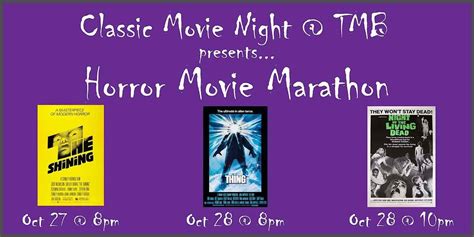 Classic Movie Night Tmb Horror Movie Marathon Third Mind Books Ann