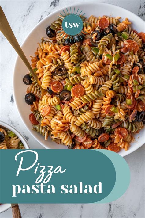 Easy Pizza Pasta Salad Recipe The Schmidty Wife