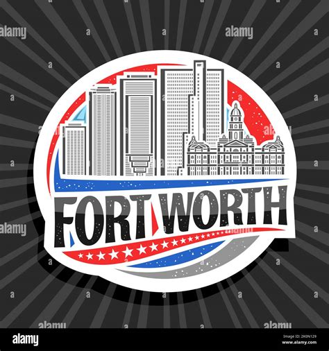 Vector logo for Fort Worth, white decorative label with illustration of urban texas city scape ...