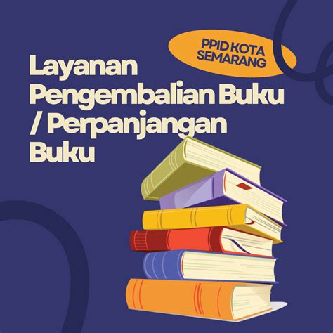 Layanan Pengembalian Buku Perpanjangan Buku Perpustakaan Kota