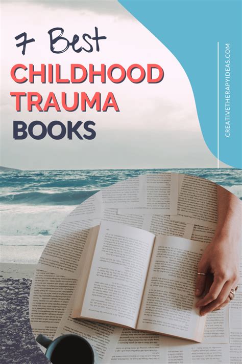 7 Best Childhood Trauma Books - Creative Therapy Ideas