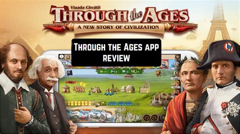 Through the Ages app review | Freeappsforme - Free apps for Android and iOS