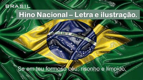 Hino Nacional Do Brasil E Letra Oficial Ilustrado Hino Nacional