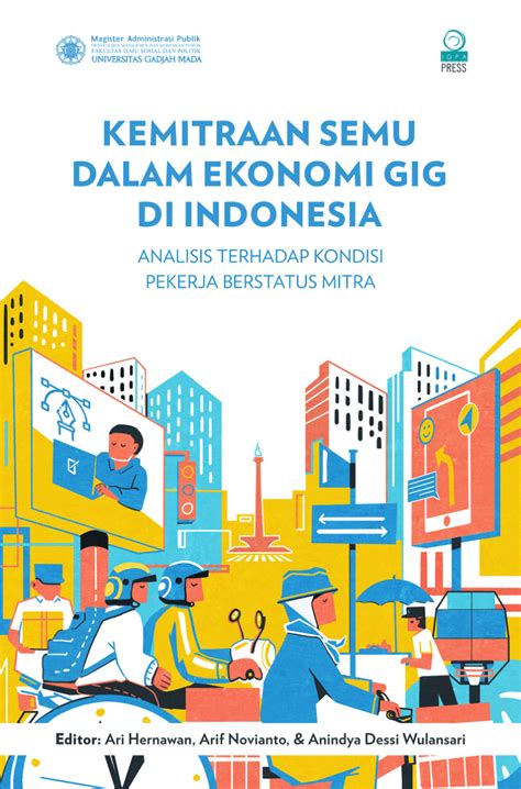 Pdf Kemitraan Semu Dalam Ekonomi Gig Di Indonesia Analisis Terhadap