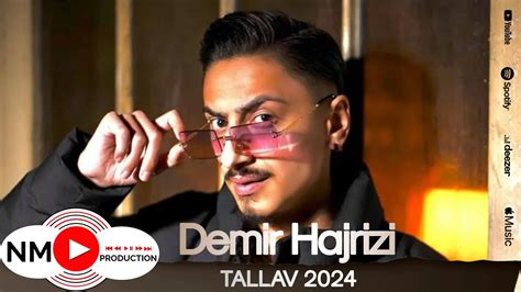 Demir Hajrizi Tallava 2024 Per Astrit Hajrizin YouTube