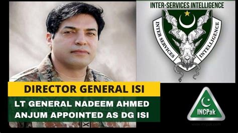 Lt General Nadeem Ahmed Anjum Appointed As Dg Isi Incpak