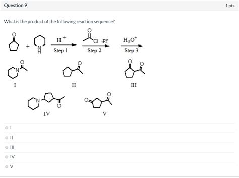 Solved Question 9 1 pts What is the product of the following | Chegg.com 