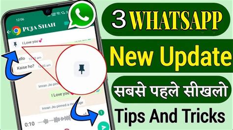 3 Amazing WhatsApp New Features Pin Chat Shortcut WhatsApp New