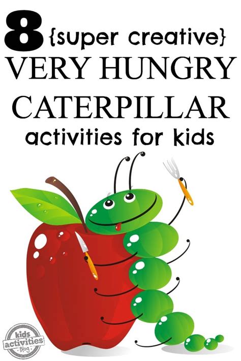 8 Creative Very Hungry Caterpillar Activities - Kids Activities Blog