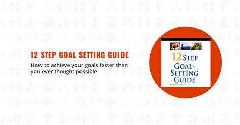 Brian Tracys 12 Step Goal Setting Guide