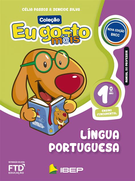 Eu Gosto Mais Eu Gosto Mais LÍngua Portuguesa 1º Ano