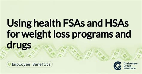 Using Health Fsas And Hsas For Weight Loss Programs And Drugs