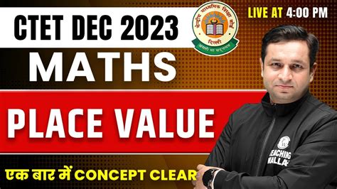 Place Value For Ctet December 2023 Maths For Ctet Ctet Maths