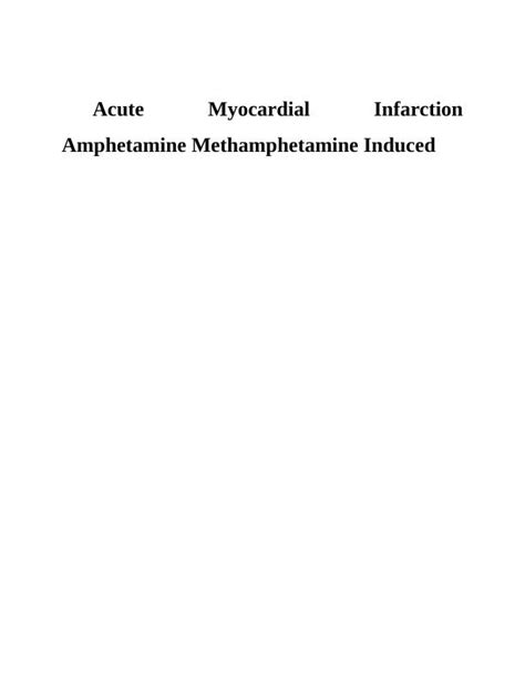 Acute Myocardial Infarction From Amphetamine And Methamphetamine