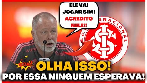 💣bomba Saiu Agora Olha Isso Por Essa Ninguem Esperava Torcida Reagiu Noticias Do Inter Hoje