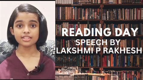 Reading Day Speech By Lakshmi Readingday Lakshmi P Rakhesh Youtube